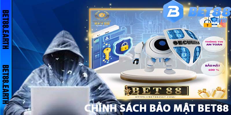 Cập Nhật Chính Sách Bảo Mật Nhà Cái Bet88 Mới Nhất