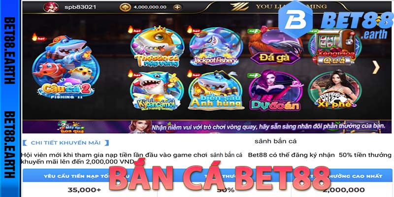 Sảnh Bắn Cá Bet88 Đổi Thưởng Giải Trí Trực Tuyến Uy Tín 2024